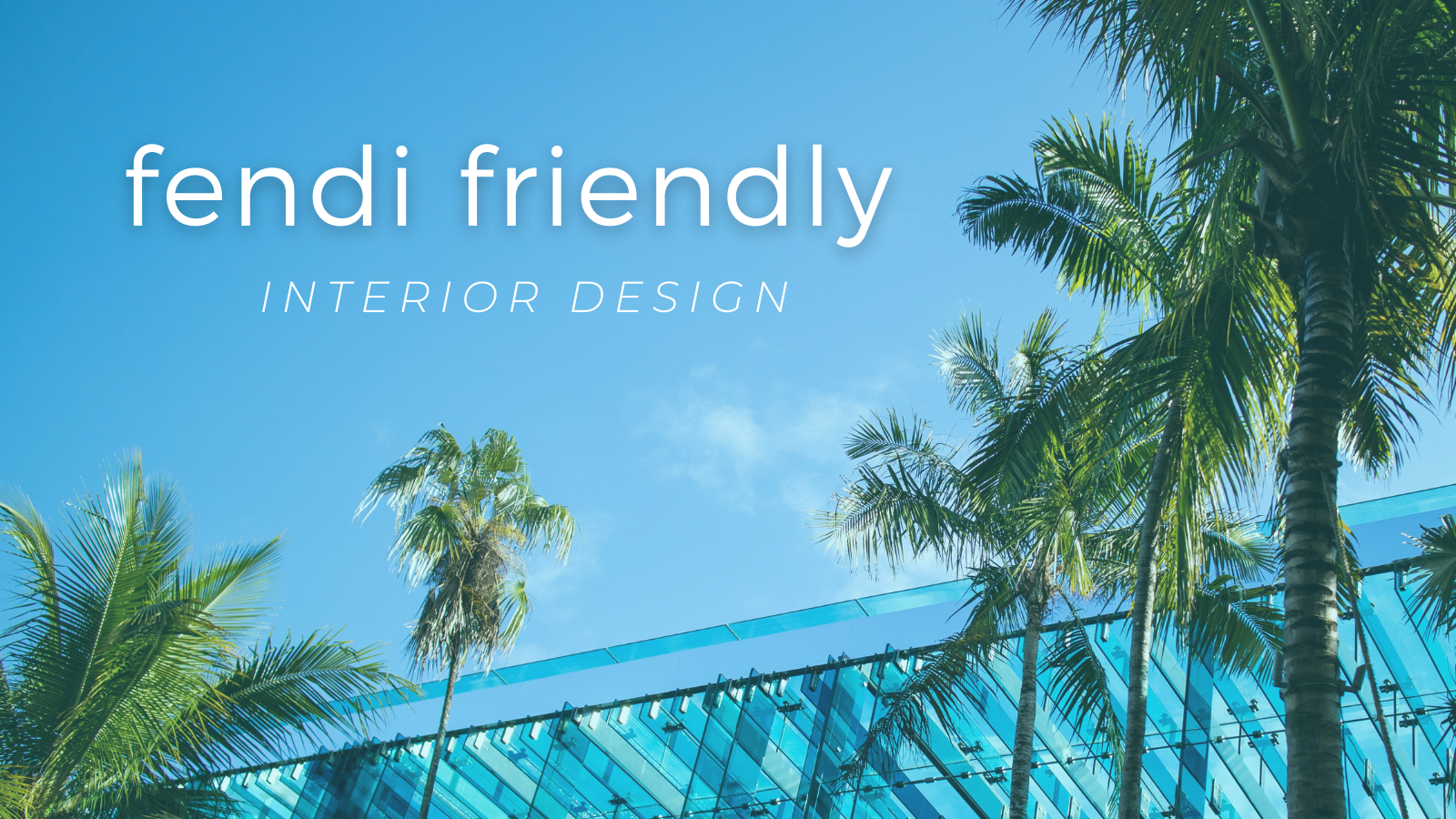 Fendi Friendly Interior Design